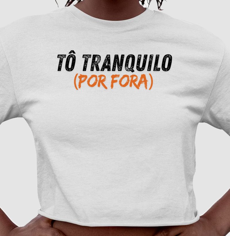 TÔ TRANQUILO (POR FORA)