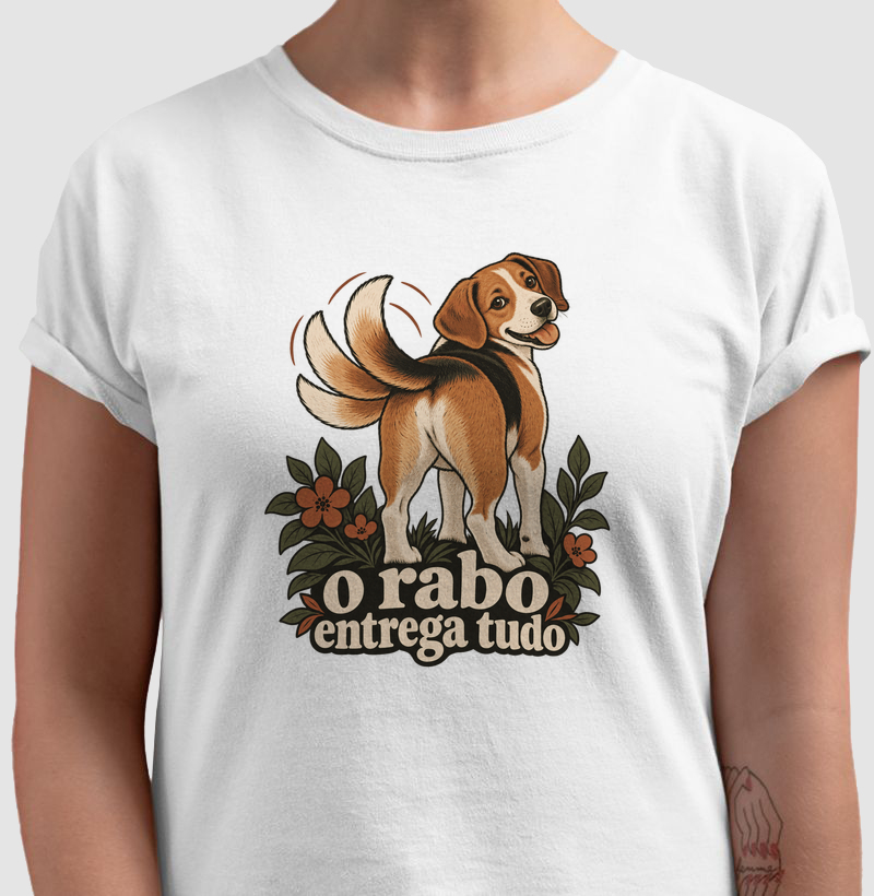 Camiseta Cachorro Humor "o rabo entrega tudo" | Pelo & Pano