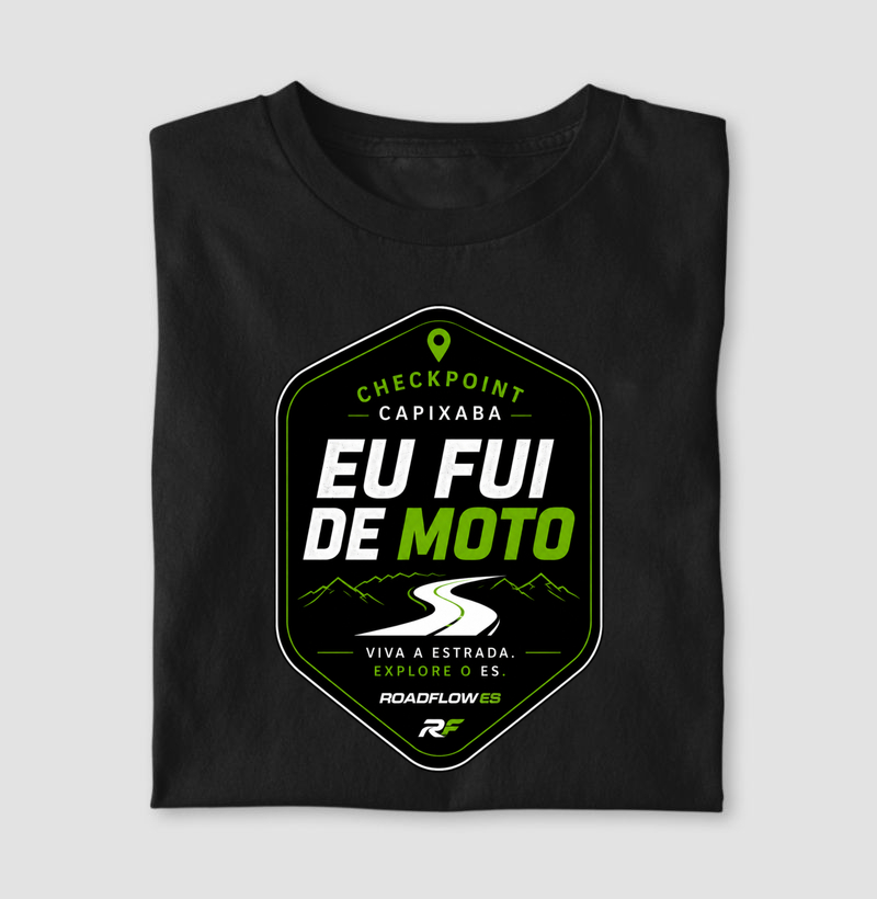 Camiseta Eu Fui de Moto • Checkpoint Capixaba