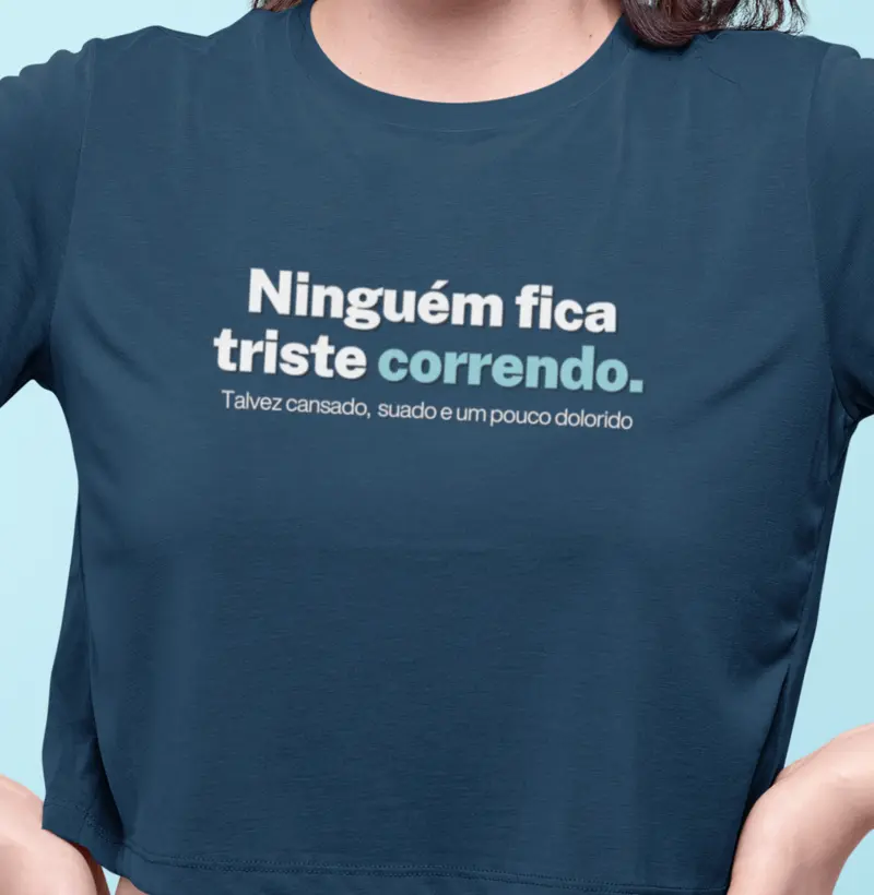 Ninguém fica triste correndo