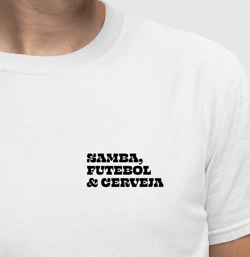 Camiseta Samba, Futebol & Cerveja