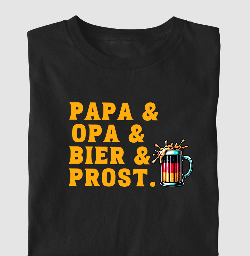 Papa & Opa & Bier & Prost