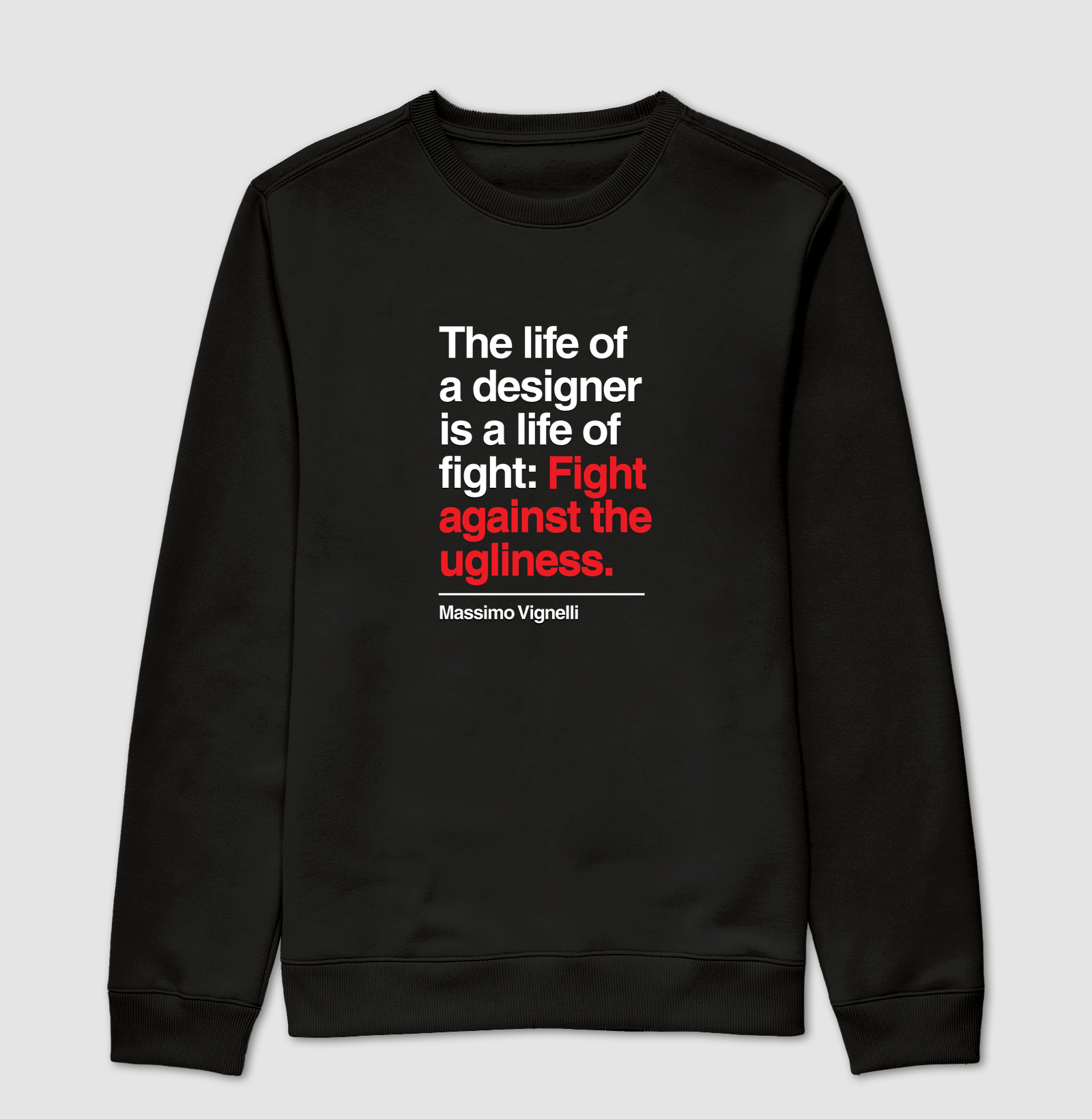 Fight against ugliness