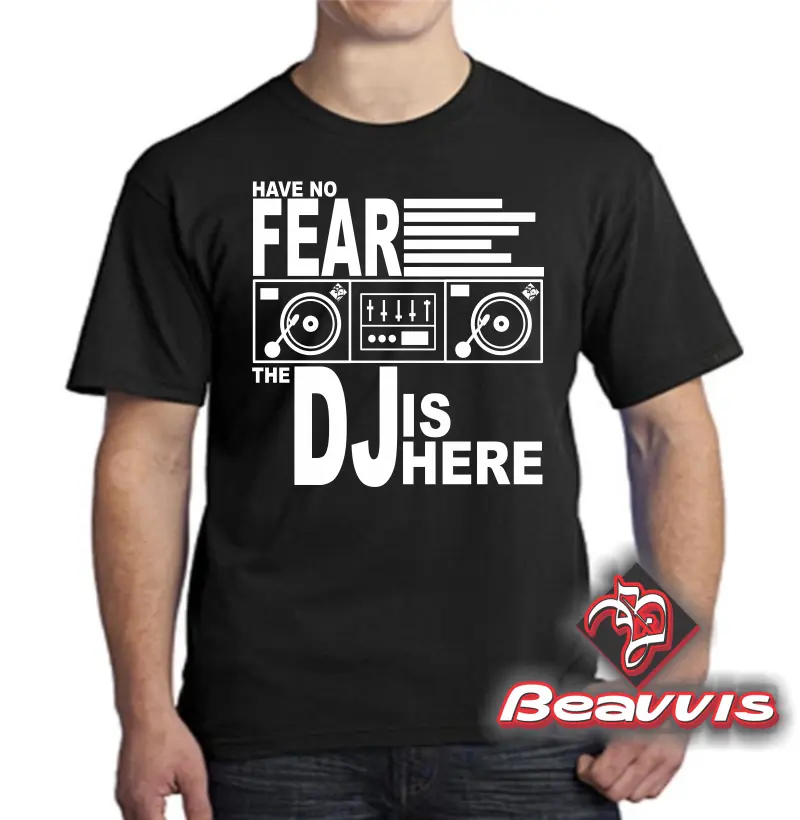 Camisa Não tenha medo o DJ chegou BVS