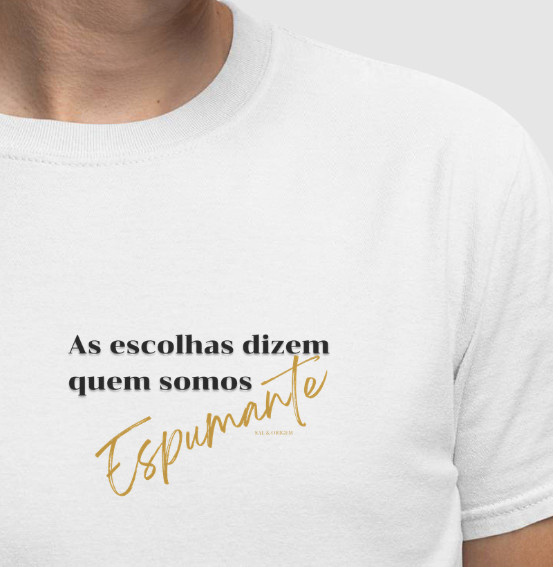 Escolhas dizem quem somos - Espumante
