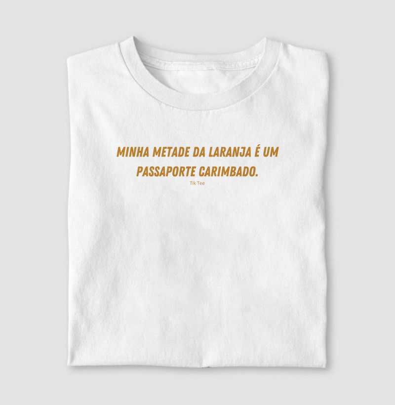 Minha metade é um passaporte carimbado