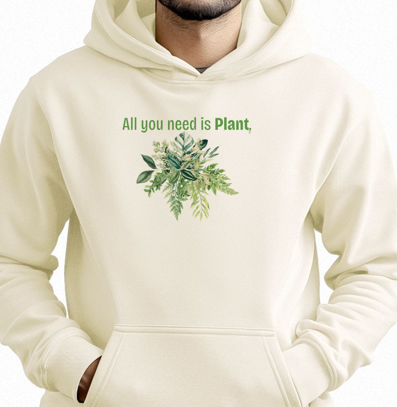 All you need is Plant