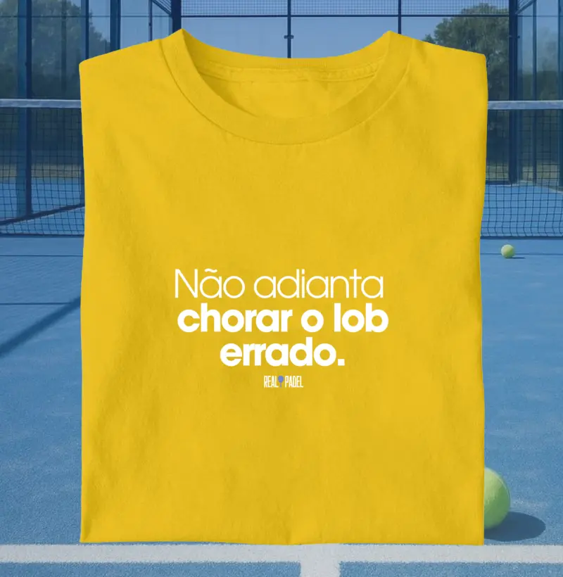 Não adianta chorar o lob errado