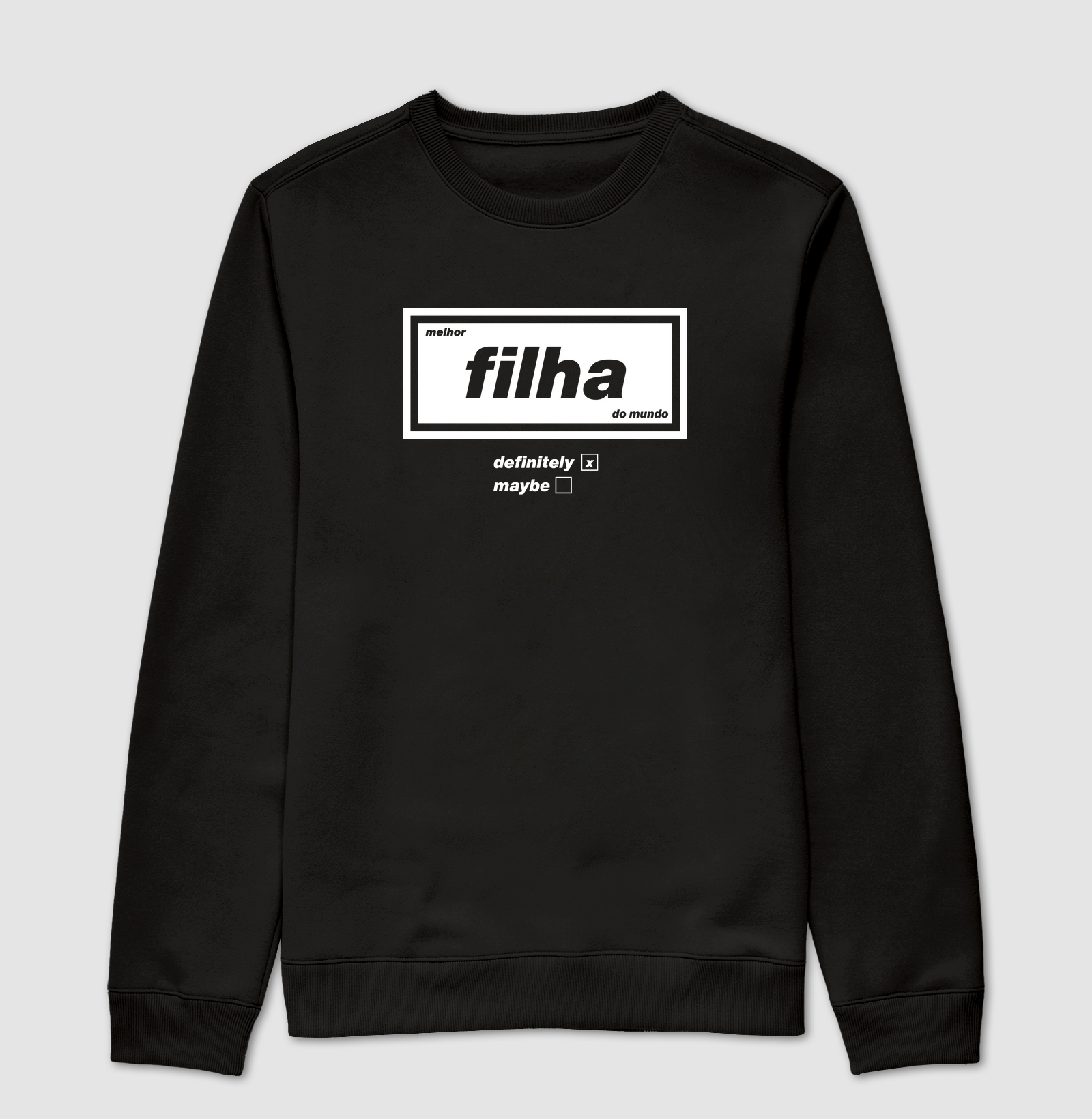 melhor filha do mundo (definitely)