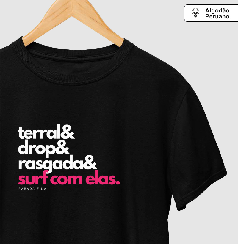 Terral& Drop& Rasgada& Surf com elas.