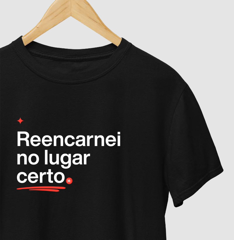 Reencarnei no lugar certo