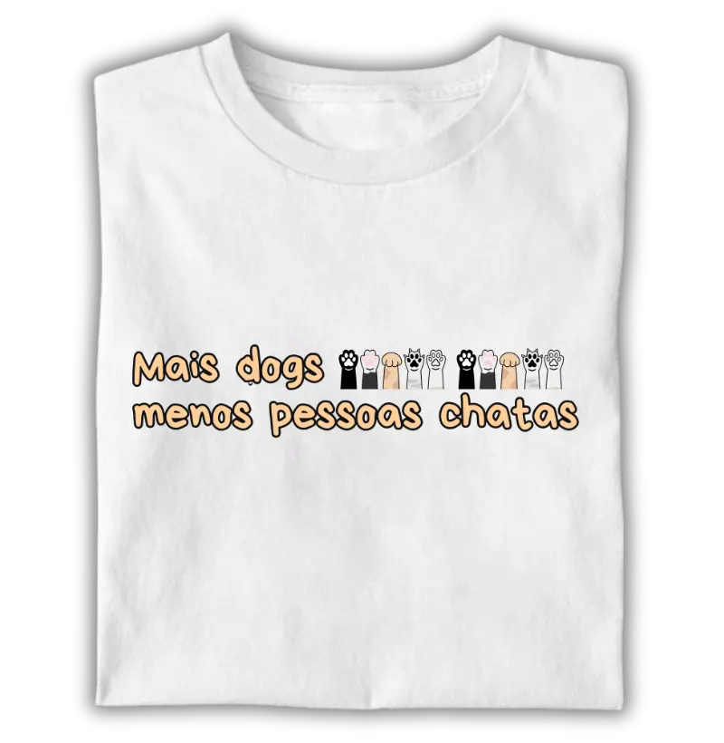 Mais dogs menos pessoas chatas