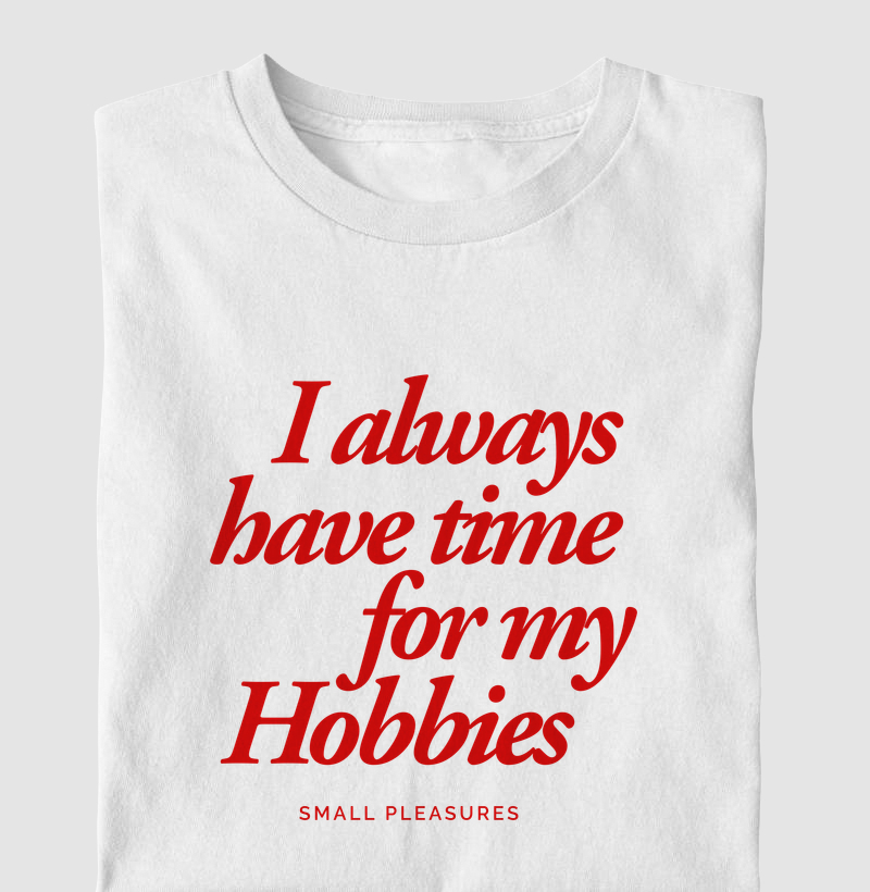 ALWAYS MY HOBBIES