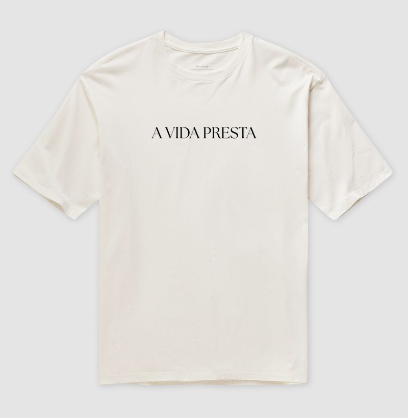 Camiseta A vida presta