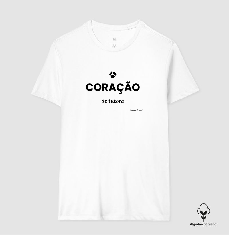 Camiseta Algodão Peruano - Coração de Tutora
