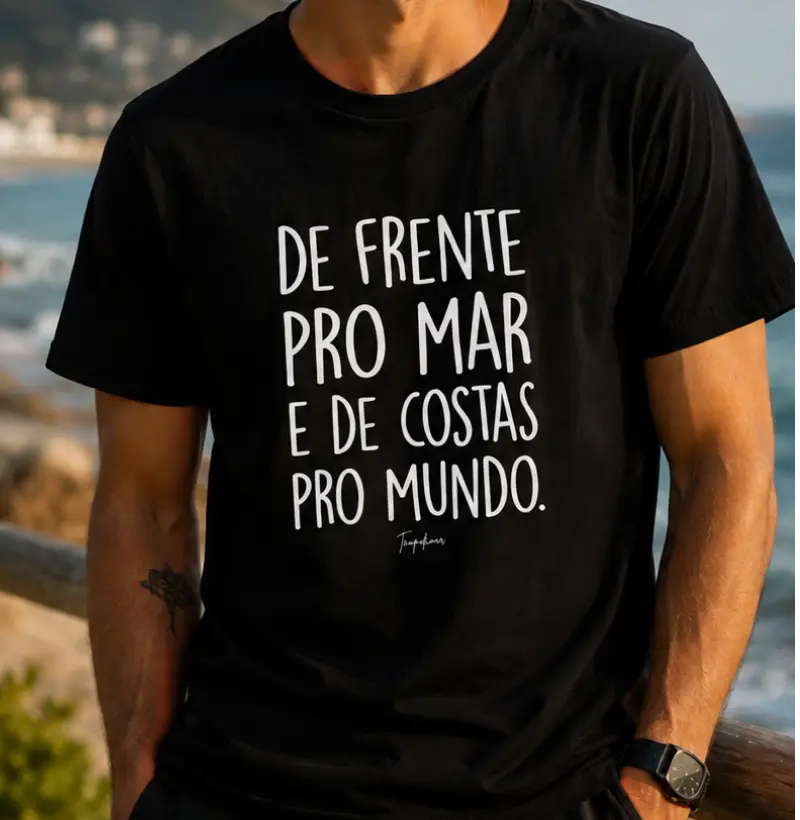 De frente pro mar de costas pro mundo