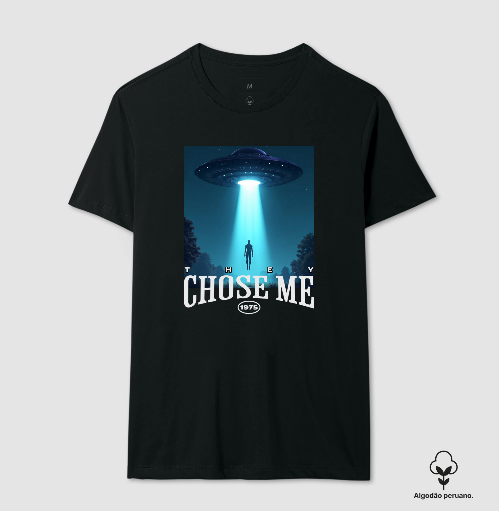 They Chose Me - Camiseta Algodão Peruano