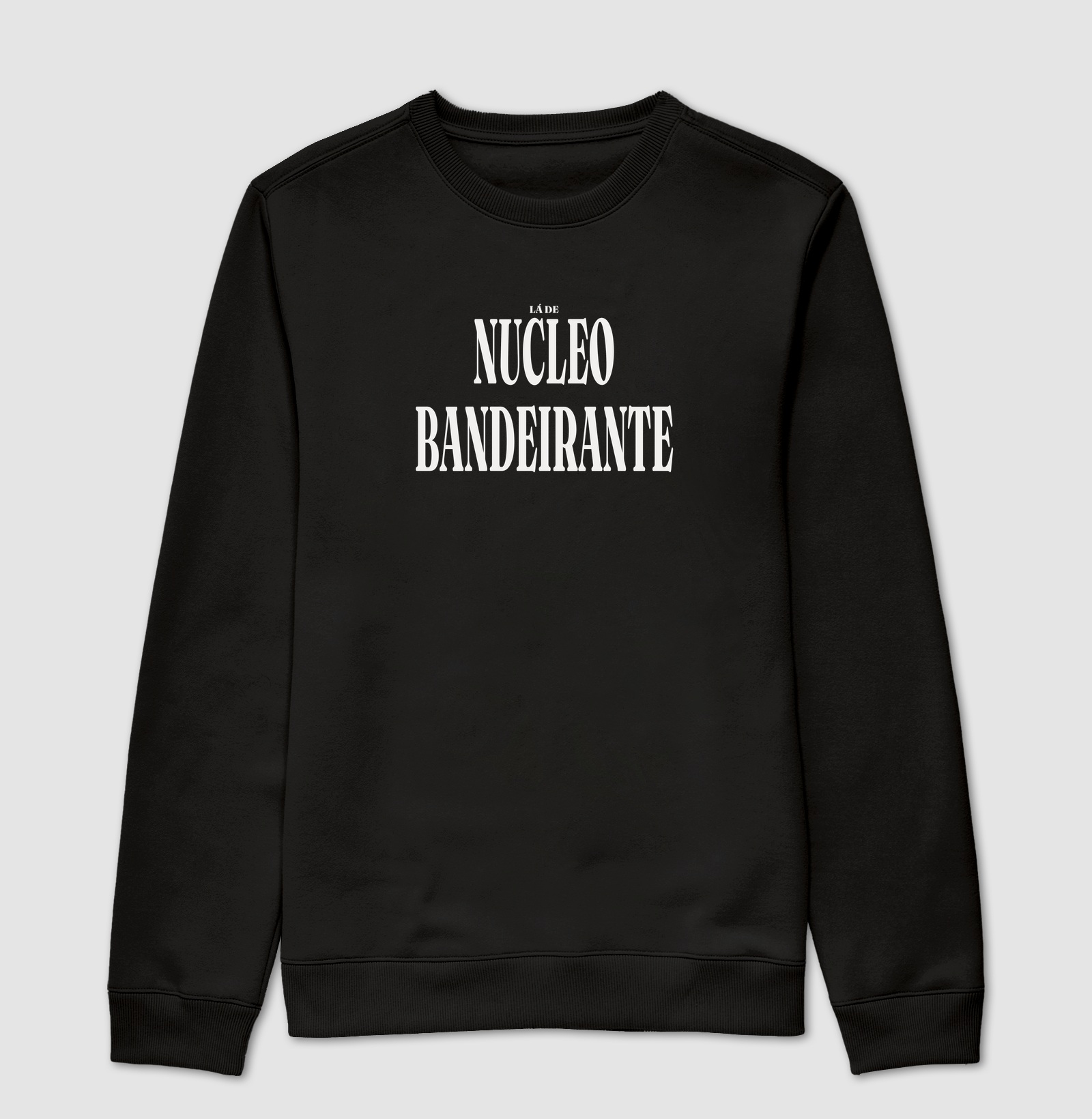 Núcleo Bandeirante | Tipografia DF - Suéter Moletom