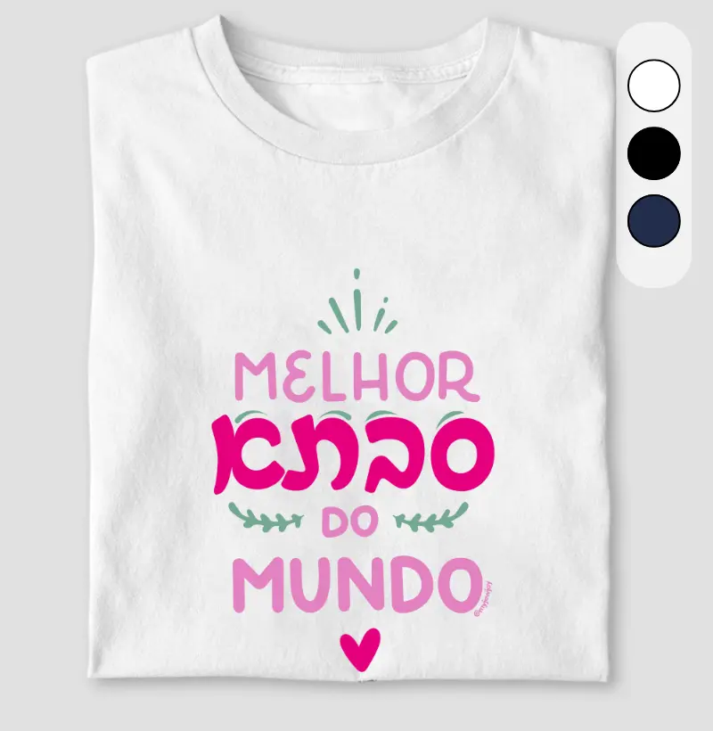 Melhor savta (avó) do mundo