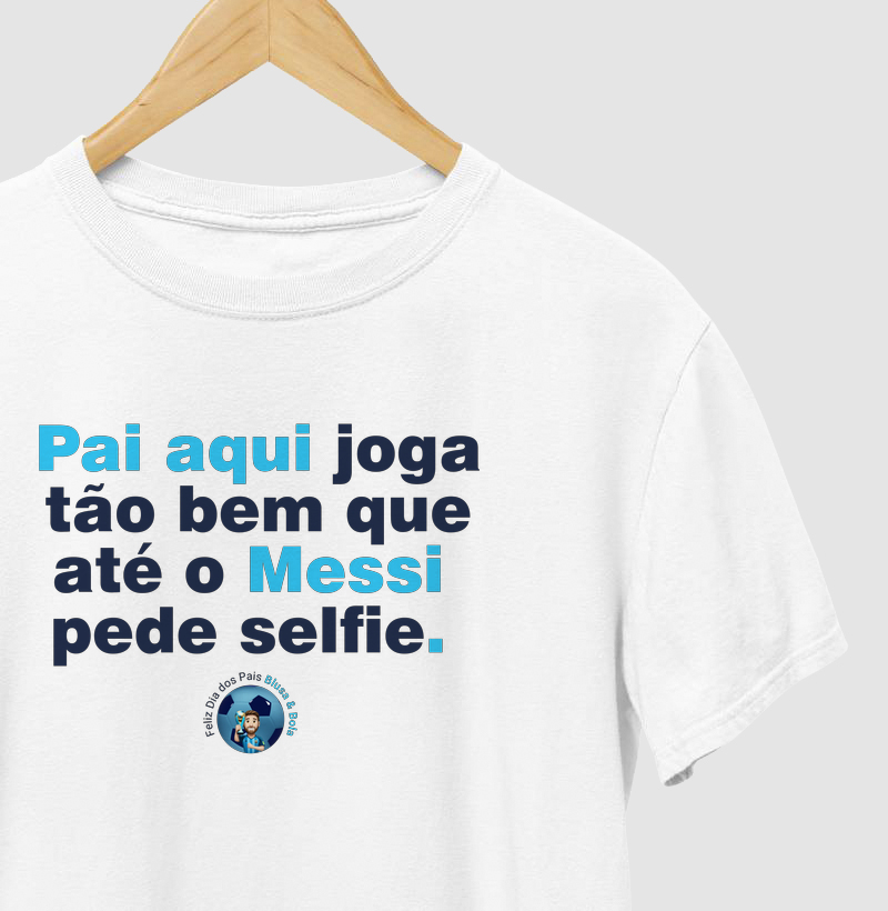 Camiseta meu Pai Joga Bem