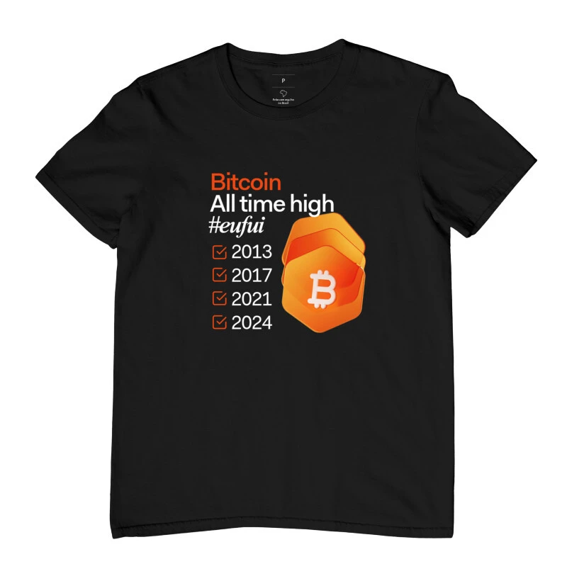  Bitcoin all time high #eufui - Camiseta com o pica-pau