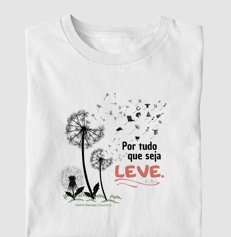 Por Tudo que Seja Leve