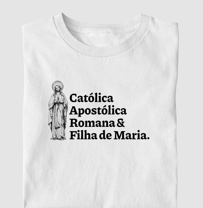 Católica Apostólica Romana e Filha de Maria