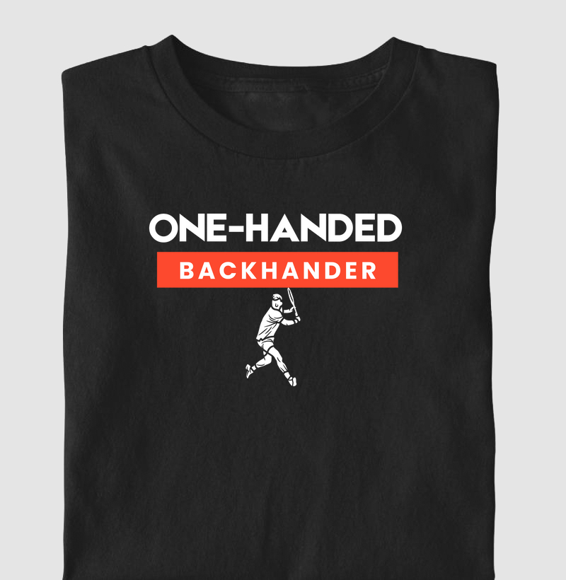 ONE HAND BACKHAND  