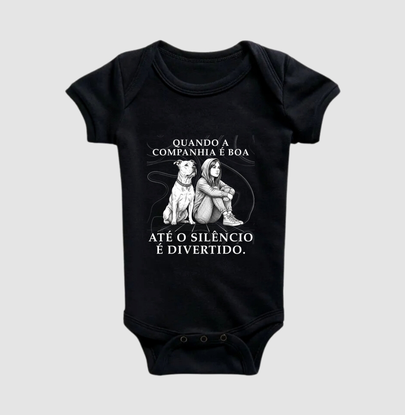 QUANDO A COMPANHIA É BOA ATÉ O SILÊNCIO É DIVERTIDO