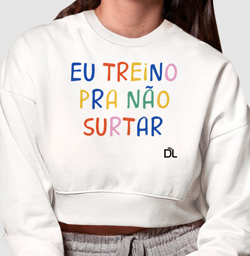 Eu treino pra não surtar