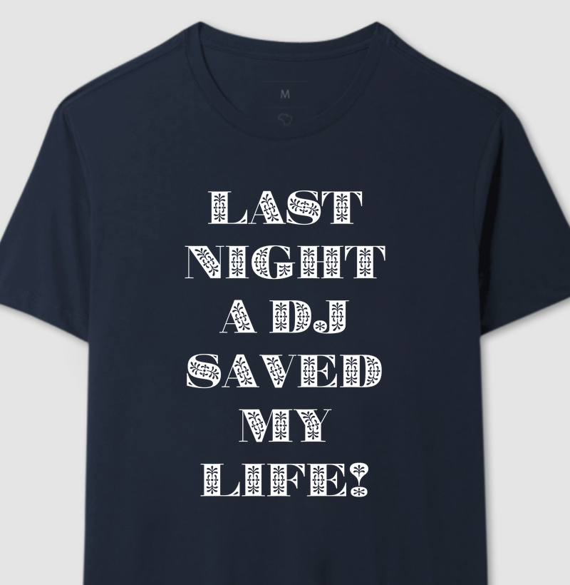 Um Dj salvou minha vida!