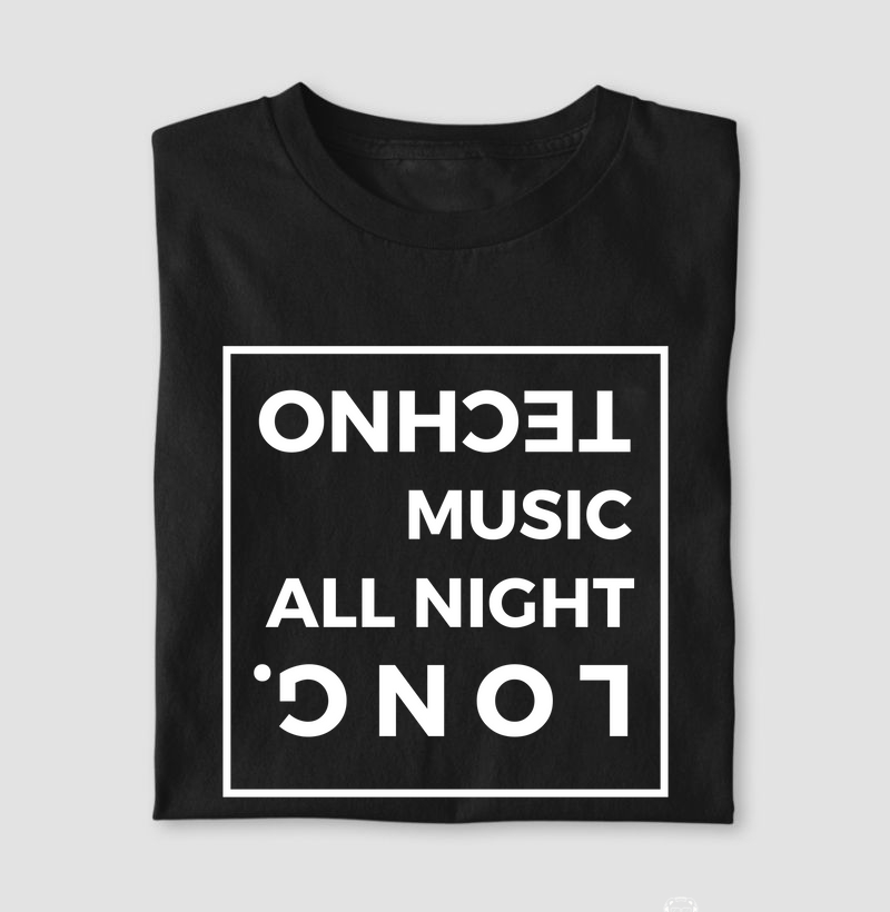 Camiseta Techno Music All Night Long