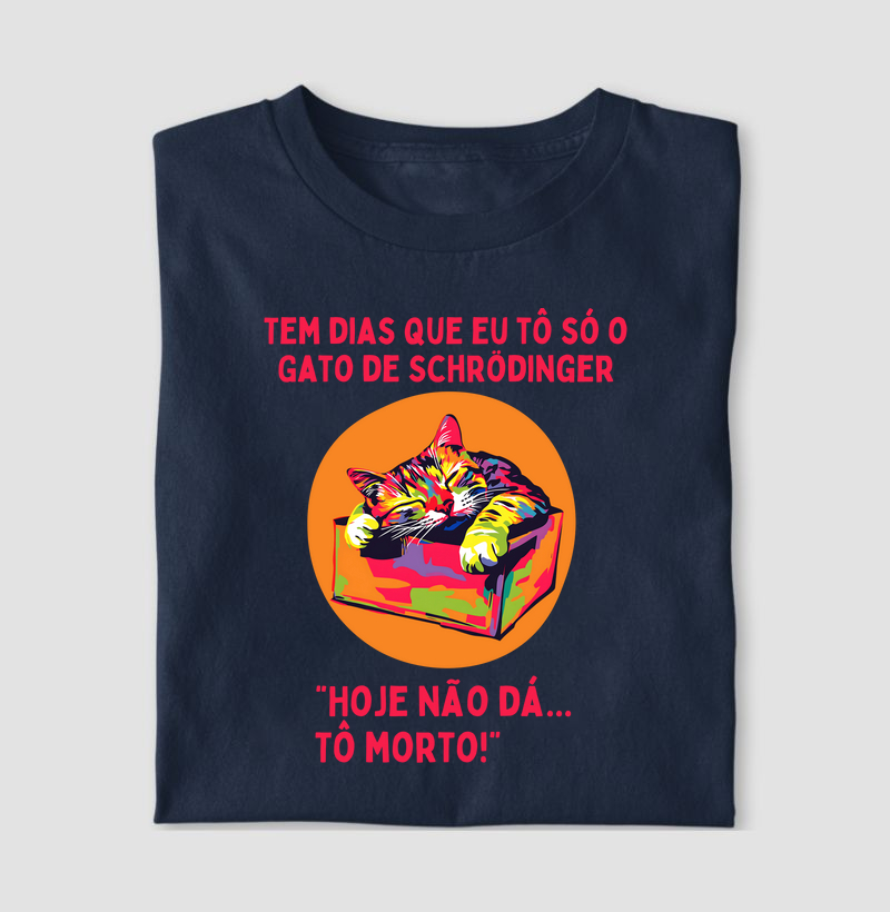 Gato de Schrödinger: Morto (de cansado!)