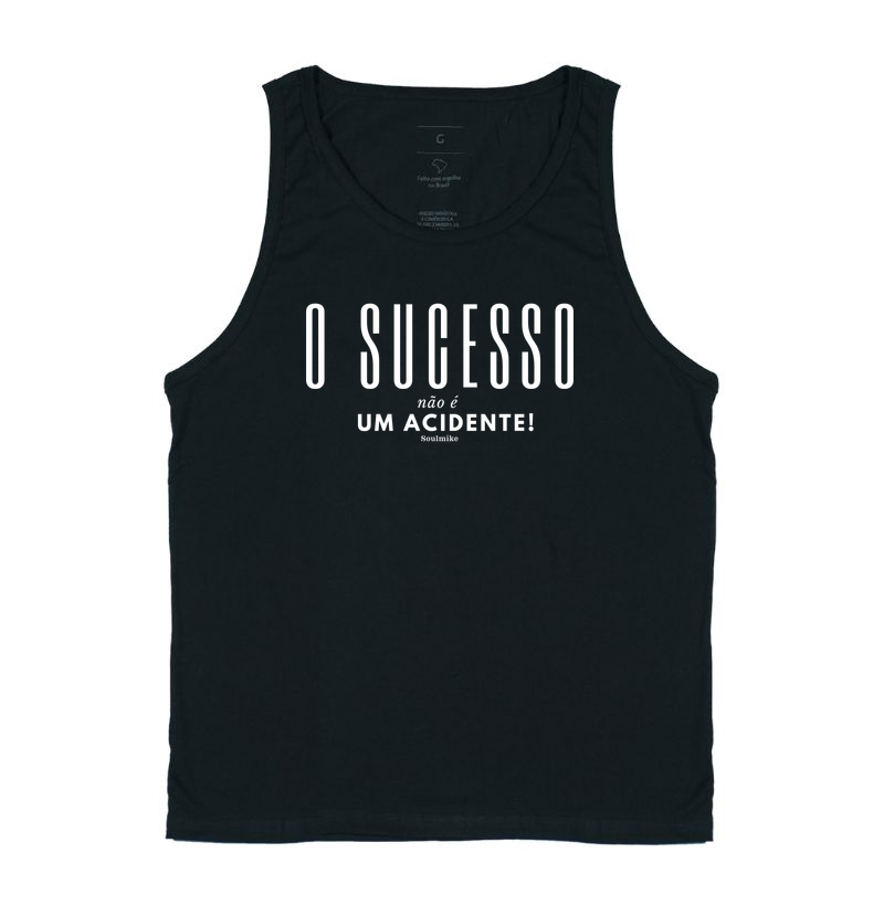 O sucesso não é um acidente!