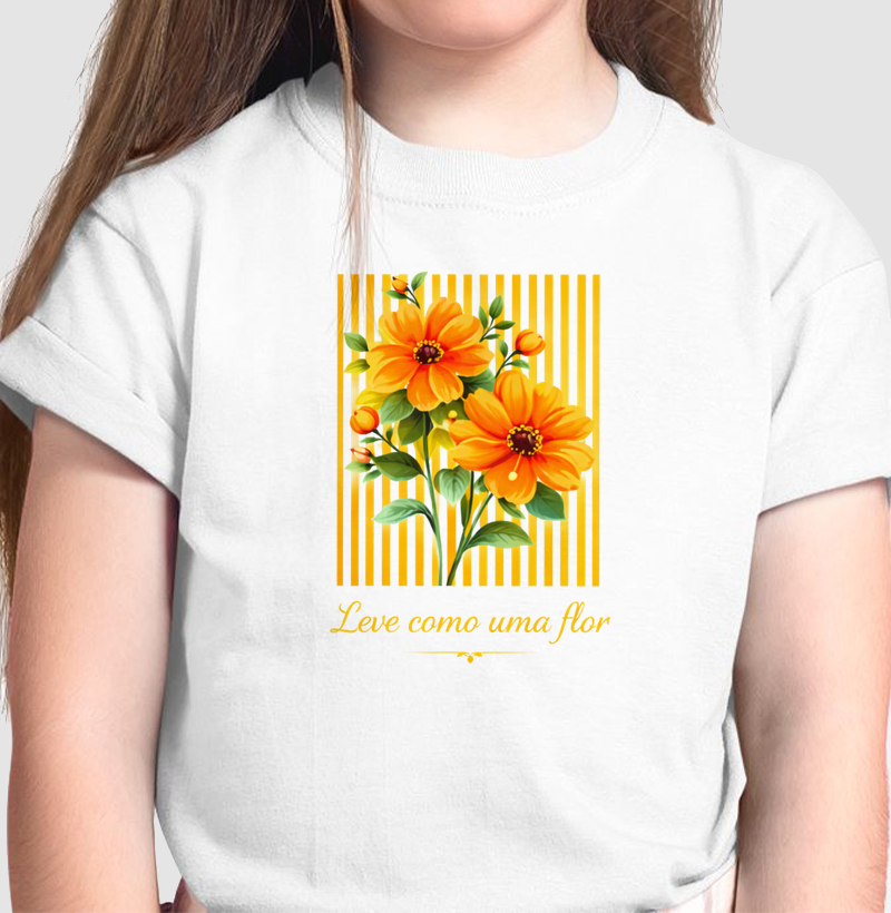 Camiseta Leve como uma flor 