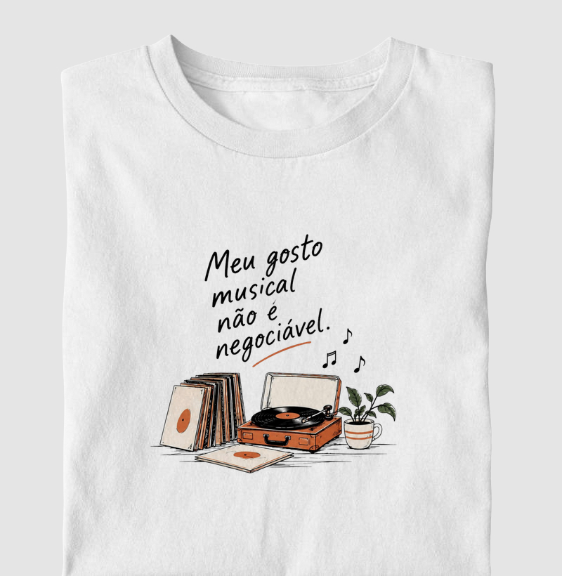 Meu gosto musical não é negociável