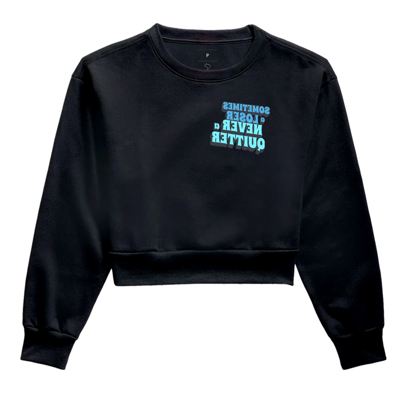 Never a Quitter - Cropped Moletom