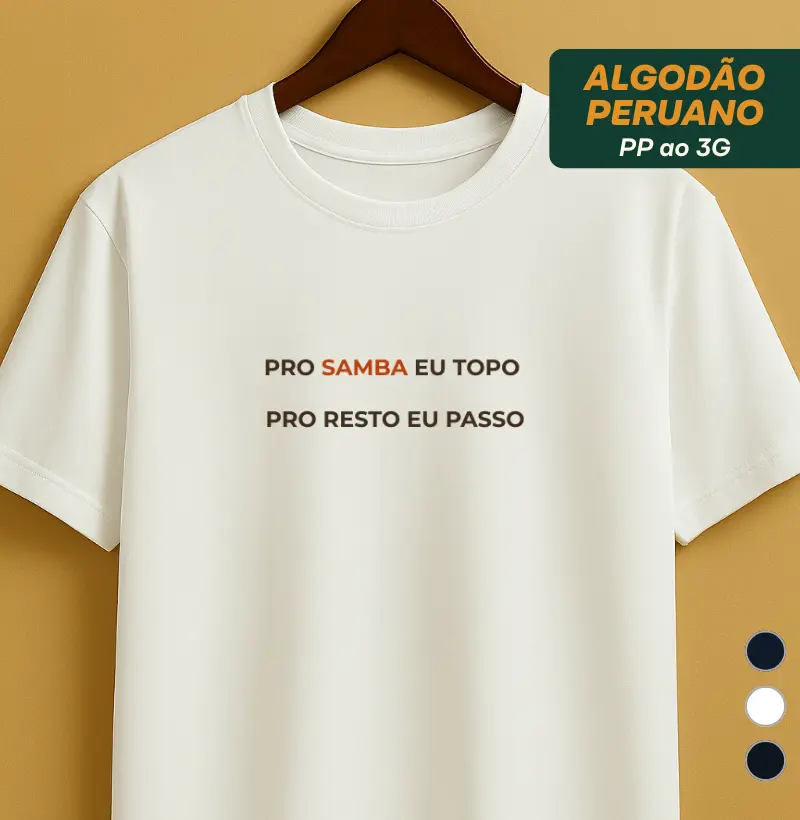 Só se for samba