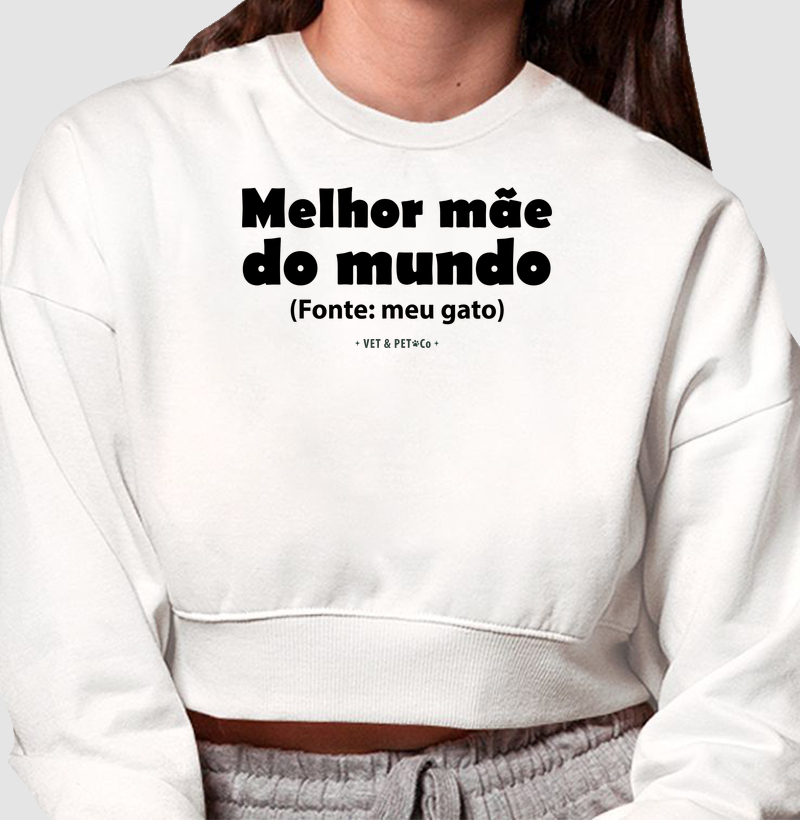 Melhor mãe do mundo (Fonte: meu gato)