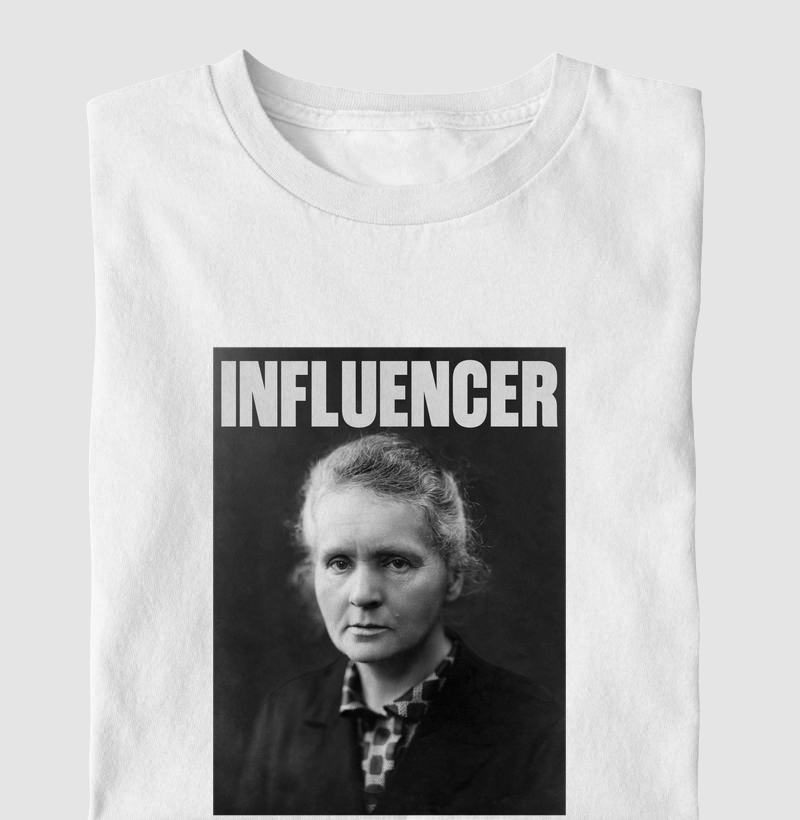 Marie Curie - Influencer