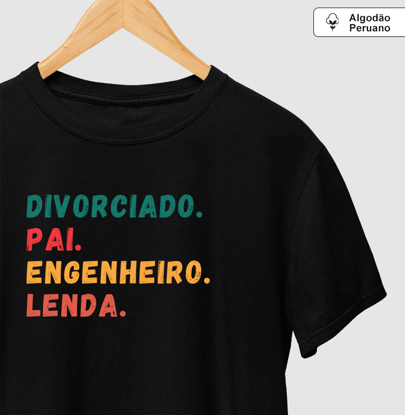 Divorciado. Pai. Engenheiro. Lenda.