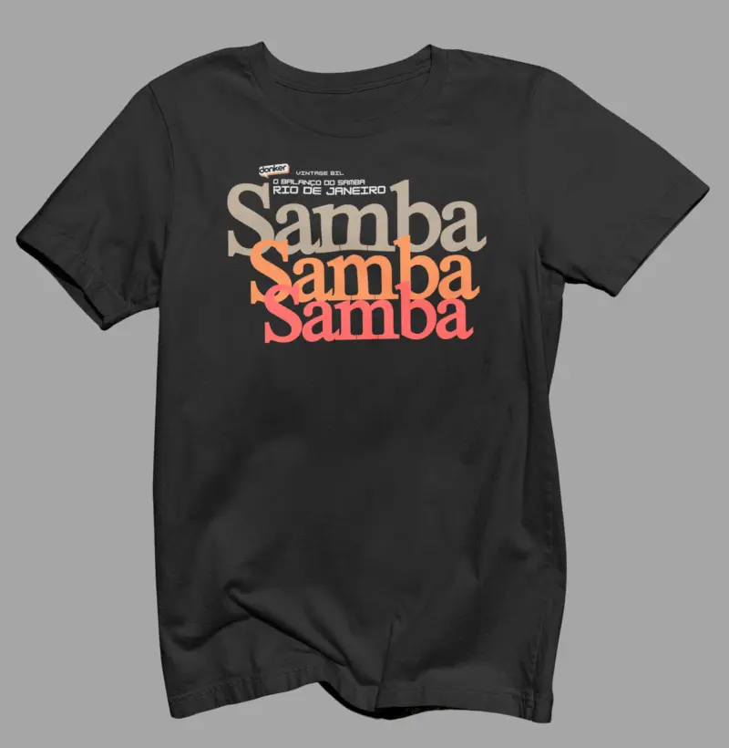 Samba, samba, samba.