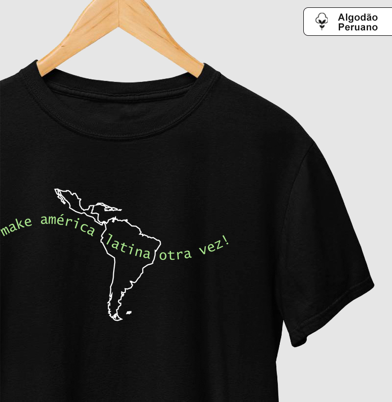 make américa latina otra vez! (classic)