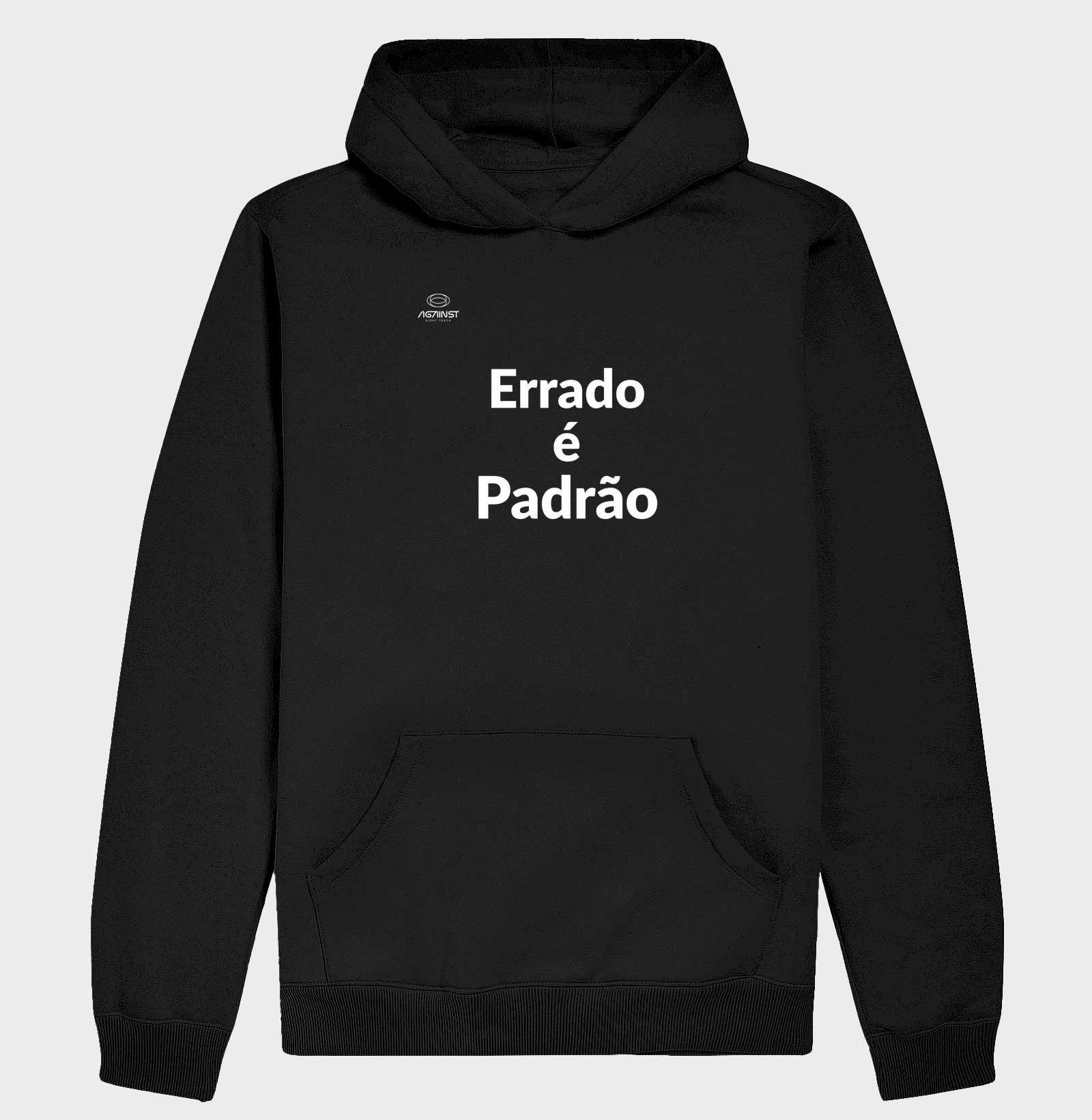 Errado é Padrão