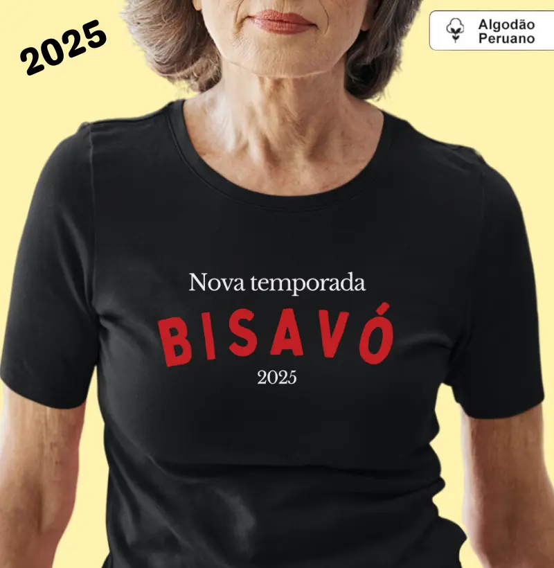 Nova temporada: Bisavó, 2025 (algodão peruano)