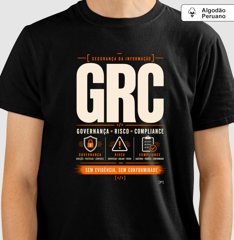 Camiseta GRC em Algodão Peruano — Governança, Risco e Compliance