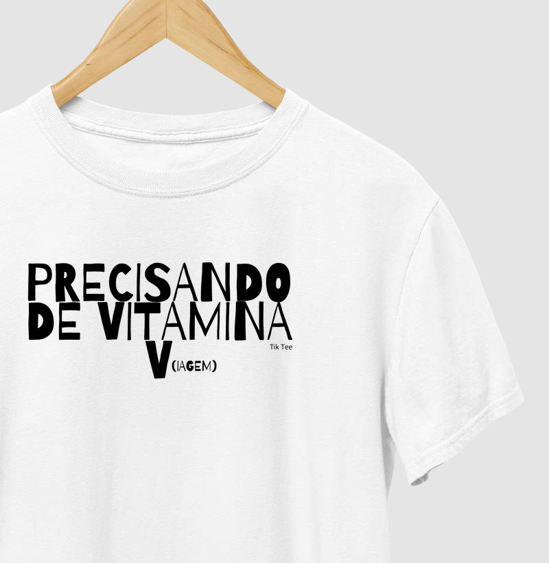 Precisando de vitamina V(iagem)
