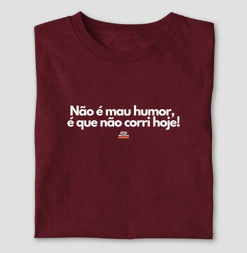 NÃO É MAU HUMOR!