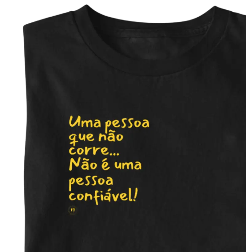Uma pessoa que não corre...