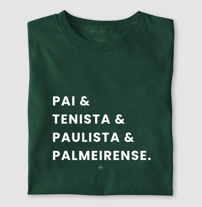 Pai & Tenista & Paulista & Palmeirense